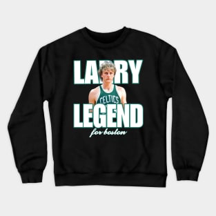 Larry Legend Crewneck Sweatshirt